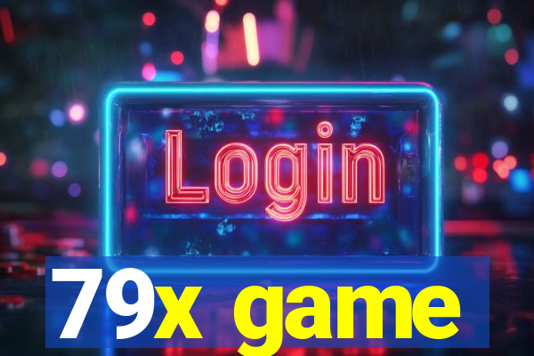 79x game